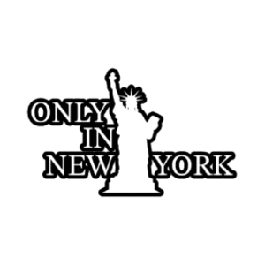 Only in New York graphic with words and statue of liberty outline