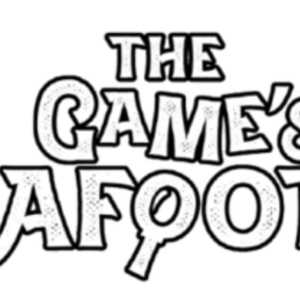 A logo for the play "The Game's Afoot"